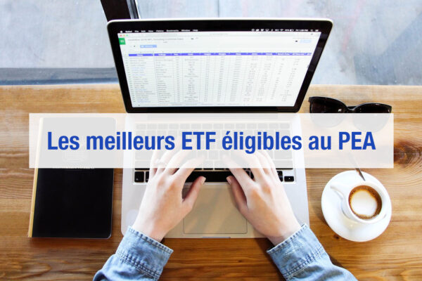 Meilleurs ETF PEA