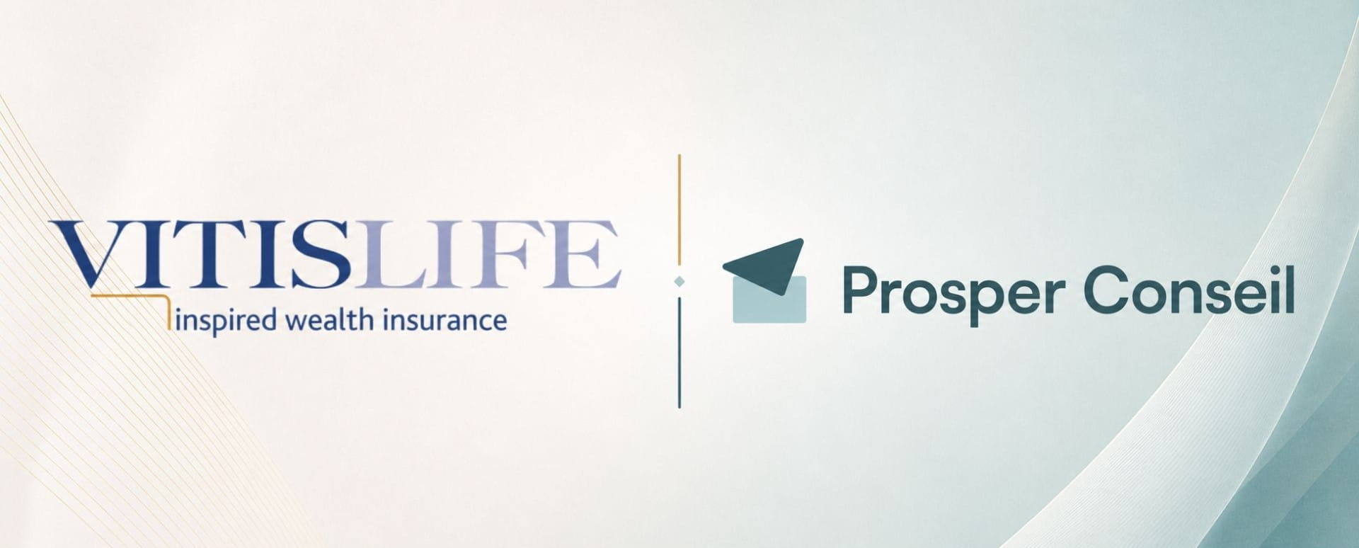 Vitis Life et Prosper Conseil – assurance vie luxembourgeoise